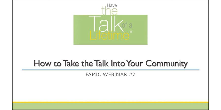Have the Talk of a Lifetime Webinar: Success Stories